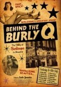 Постер фильма Behind the Burly Q (2010)