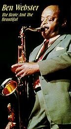 Постер фильма Ben Webster: The Brute and the Beautiful (1990)