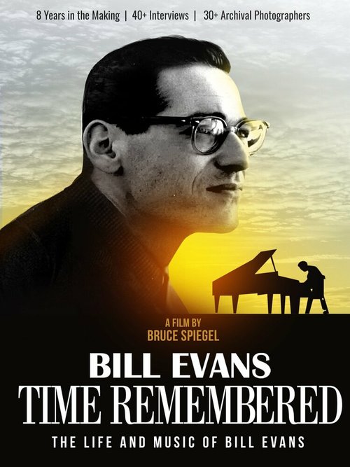 Постер фильма Bill Evans/Time Remembered (2015)