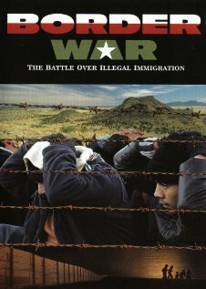 Постер фильма Border War: The Battle Over Illegal Immigration (2006)