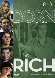 Постер фильма Born Rich (2003)