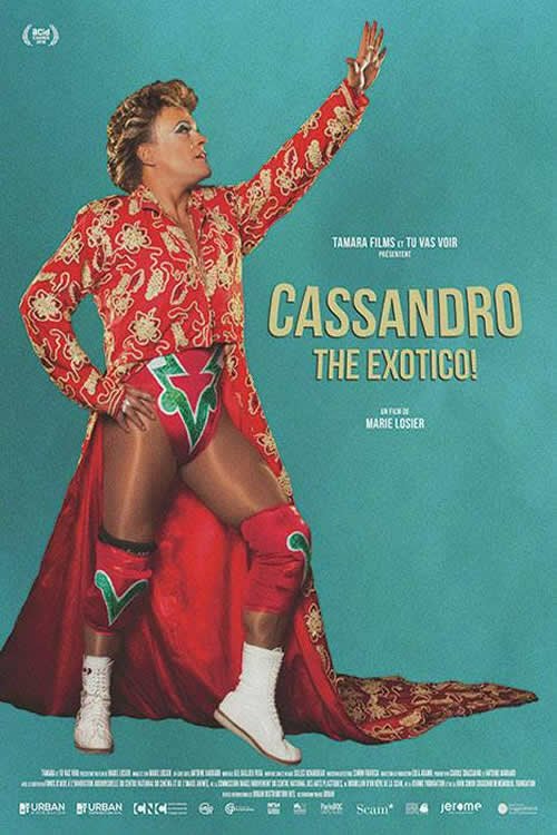 Постер фильма Cassandro, the Exotico! (2018)