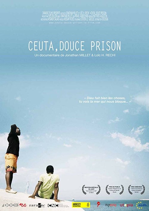 Постер фильма Ceuta, douce prison (2013)