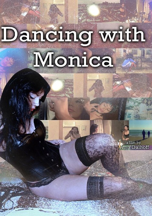 Постер фильма Dancing with Monica (2017)