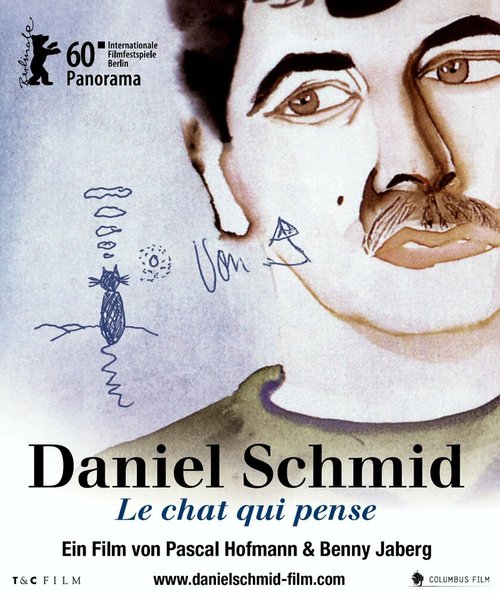 Постер фильма Daniel Schmid - Le chat qui pense (2010)