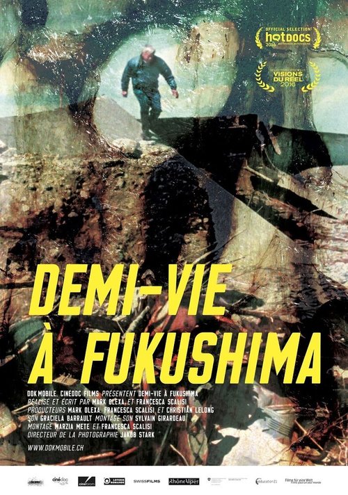 Постер фильма Demi-vie à Fukushima (2016)