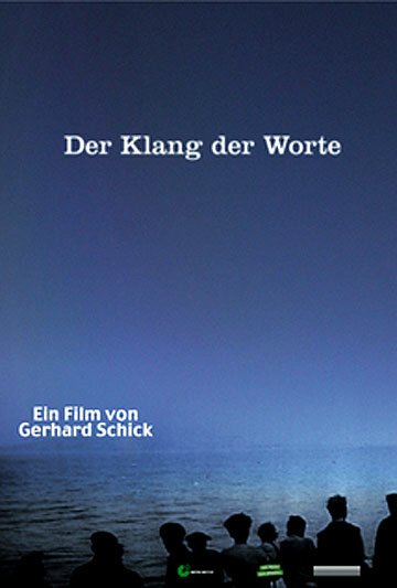 Постер фильма Der Klang der Worte (2008)