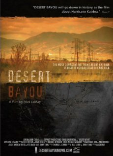 Постер фильма Desert Bayou (2007)