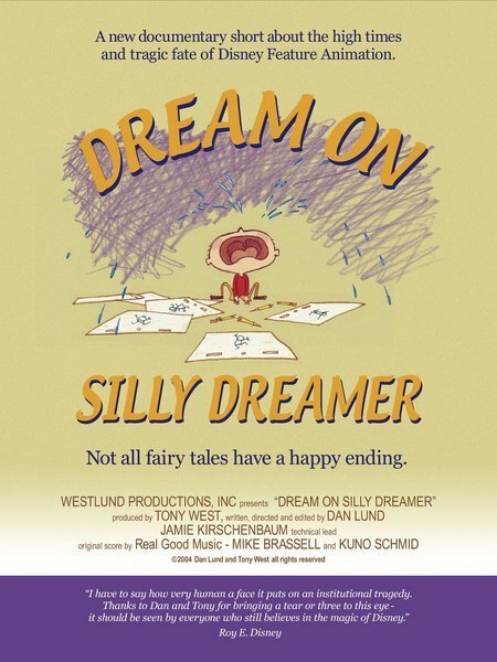 Постер фильма Dream on Silly Dreamer (2005)