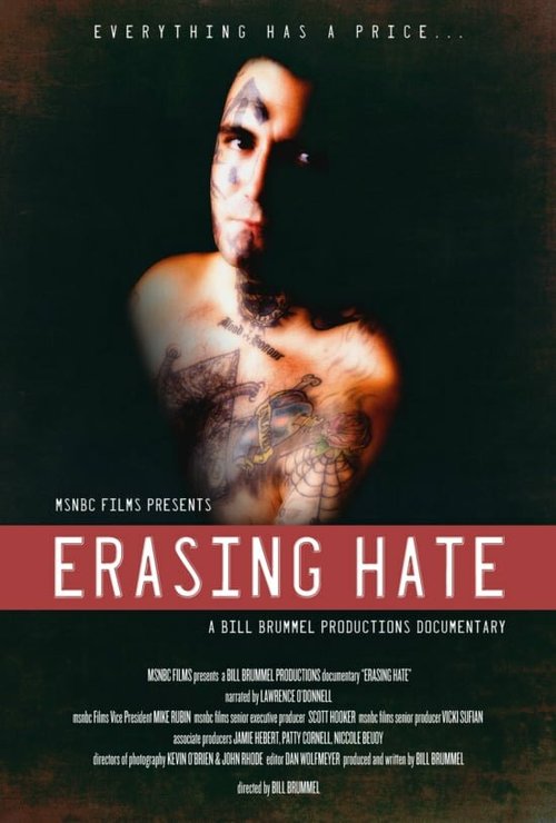 Постер фильма Erasing Hate (2011)