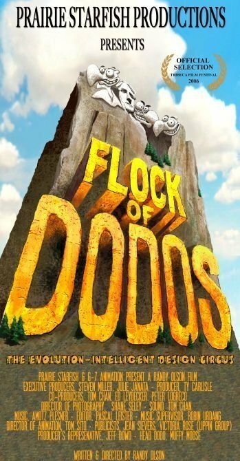 Постер фильма Flock of Dodos: The Evolution-Intelligent Design Circus (2006)