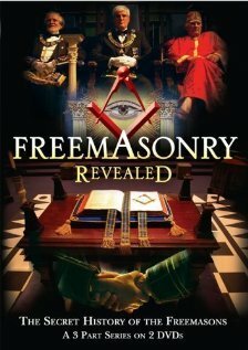 Постер фильма Freemasonry Revealed: Secret History of Freemasons (2007)