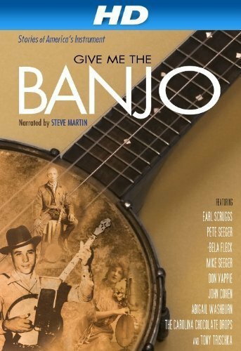 Постер фильма Give Me the Banjo (2011)