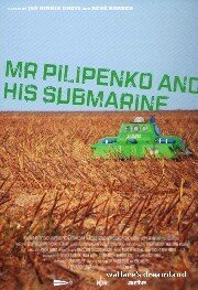 Постер фильма Господин Пилипенко и его субмарина (2006)