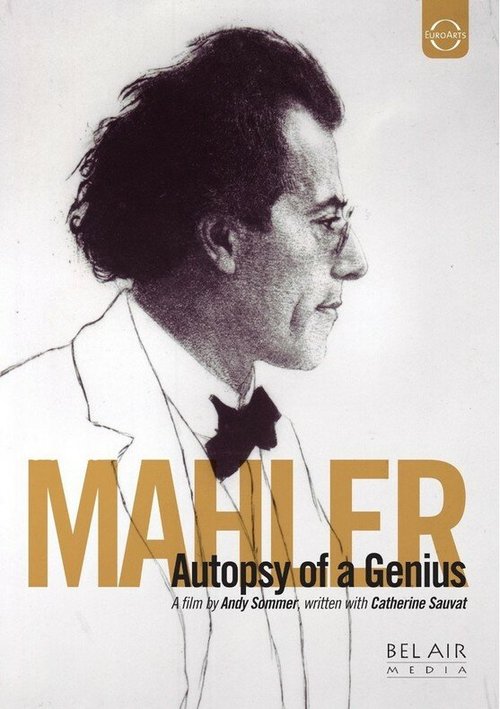 Постер фильма Gustav Mahler, autopsie d'un génie (2011)