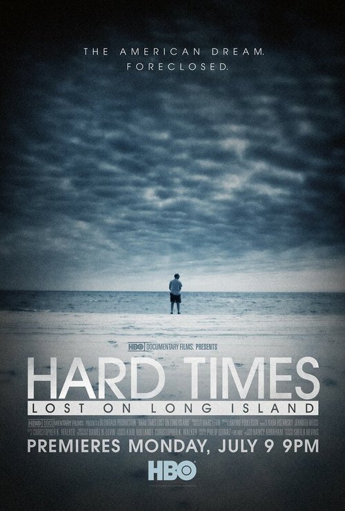 Постер фильма Hard Times: Lost on Long Island (2012)