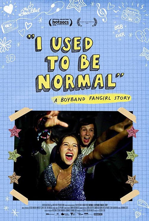 Постер фильма I Used to Be Normal: A Boyband Fangirl Story (2018)