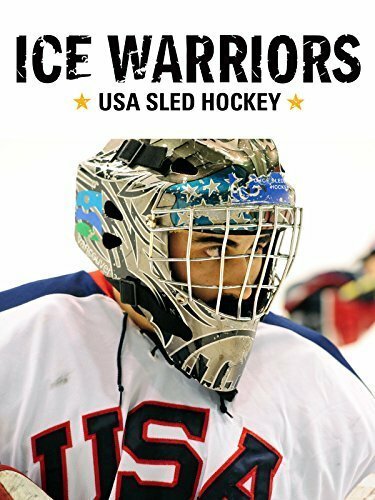 Постер фильма Ice Warriors: USA Sled Hockey (2014)