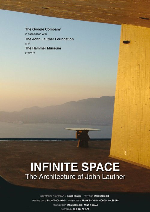 Постер фильма Infinite Space: The Architecture of John Lautner (2008)