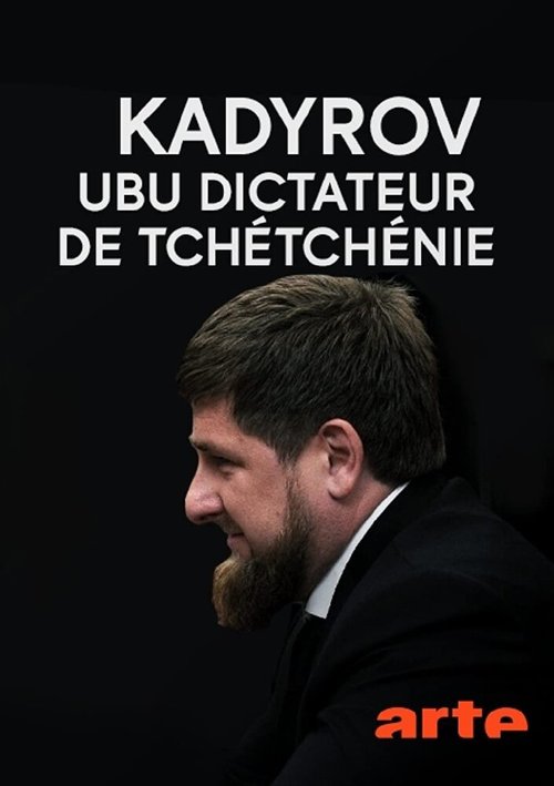 Постер фильма Kadyrov, Ubu dictateur de Tchétchénie (2018)