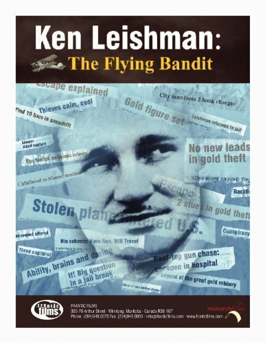 Постер фильма Ken Leishman: The Flying Bandit (2005)