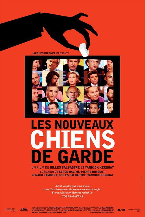 Постер фильма Les nouveaux chiens de garde (2011)