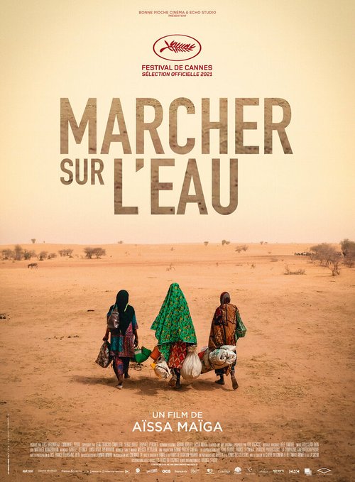 Постер фильма Marcher sur l'eau (2021)