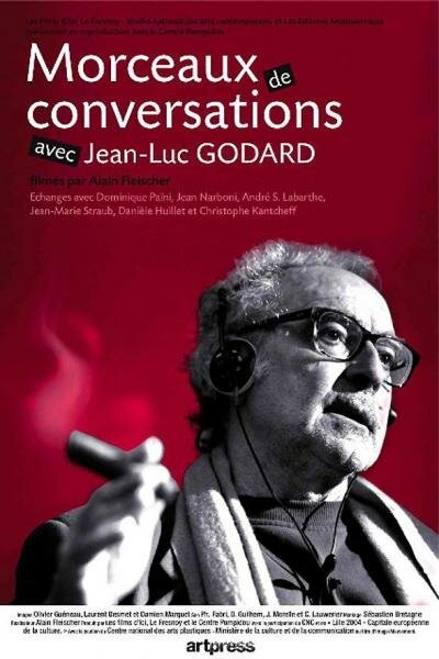 Постер фильма Morceaux de conversations avec Jean-Luc Godard (2007)