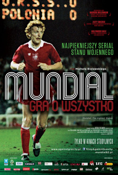 Постер фильма Mundial. Gra o wszystko (2013)