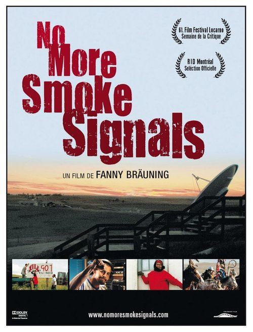 Постер фильма No More Smoke Signals (2008)