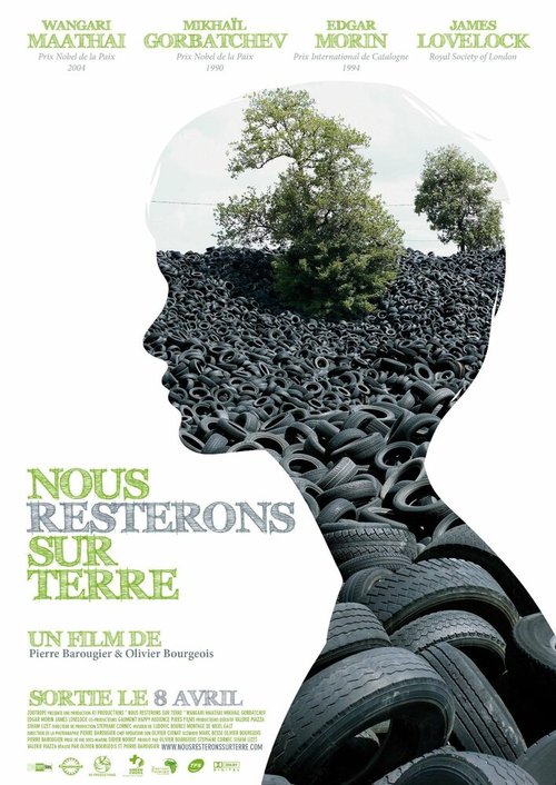 Постер фильма Nous resterons sur Terre (2009)