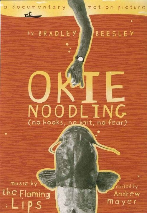 Постер фильма Okie Noodling (2001)