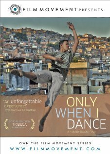 Постер фильма Only When I Dance (2009)