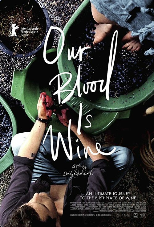 Постер фильма Our Blood Is Wine (2018)