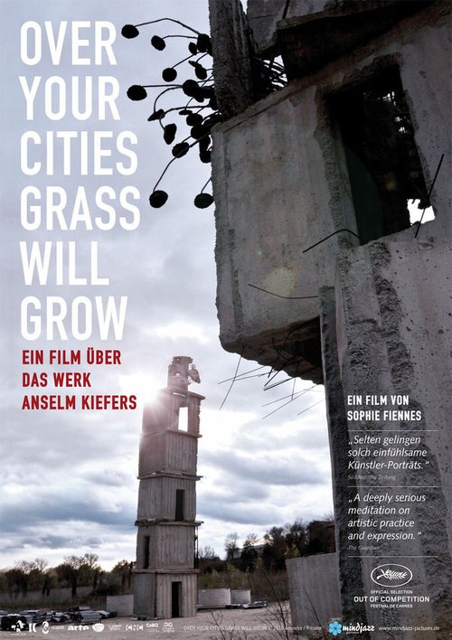 Постер фильма Over Your Cities Grass Will Grow (2010)