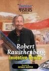 Постер фильма Robert Rauschenberg: Inventive Genius (1999)