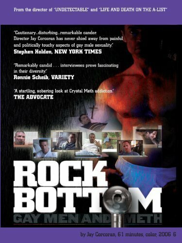 Постер фильма Rock Bottom: Gay Men & Meth (2006)