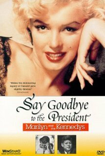 Постер фильма Say Goodbye to the President (1985)