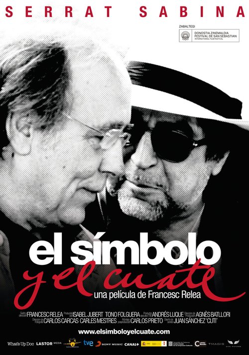 Постер фильма Serrat y Sabina: el símbolo y el cuate (2013)