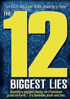 Постер фильма The 12 Biggest Lies (2010)