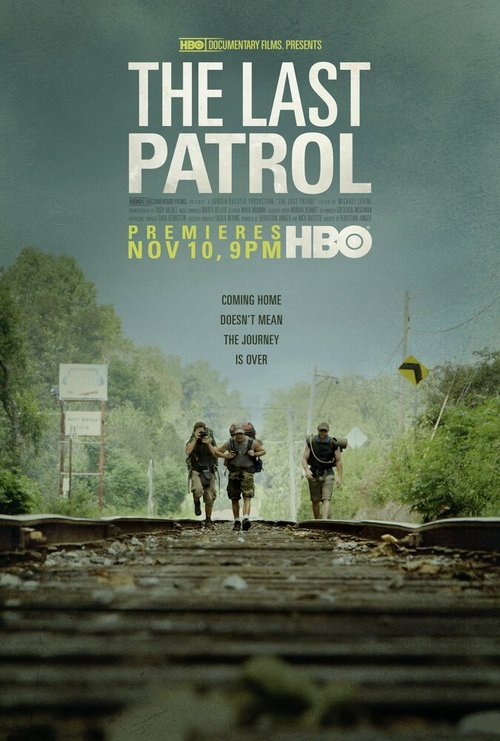 Постер фильма The Last Patrol (2014)