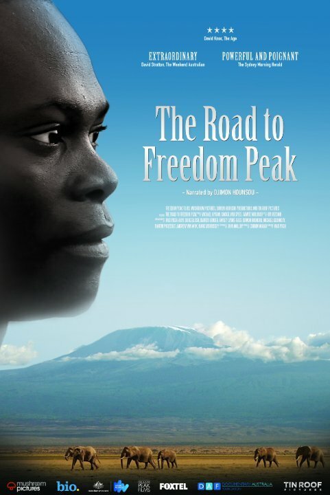 Постер фильма The Road to Freedom Peak (2013)