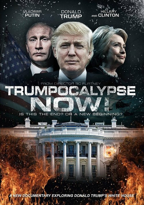 Постер фильма Трампокалипсис сегодня! (2017)