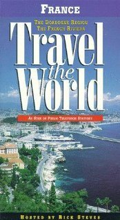 Постер фильма Travel the World: France - The Dordogne Region, the French Riviera (1997)