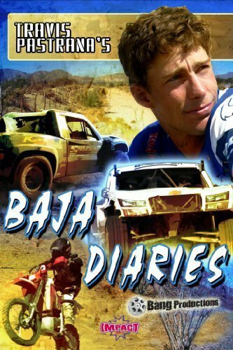 Постер фильма Travis Pastrana's Baja Diaries (2006)