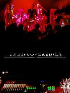 Постер фильма Undiscovered LA (2014)