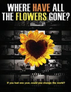 Постер фильма Where Have All the Flowers Gone? (2008)