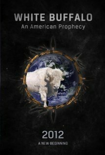 Постер фильма White Buffalo: An American Prophecy (2015)