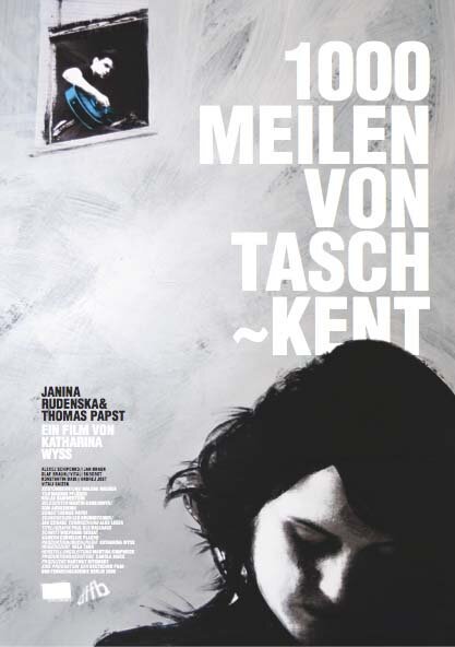 Постер фильма 1000 Meilen von Taschkent (2009)