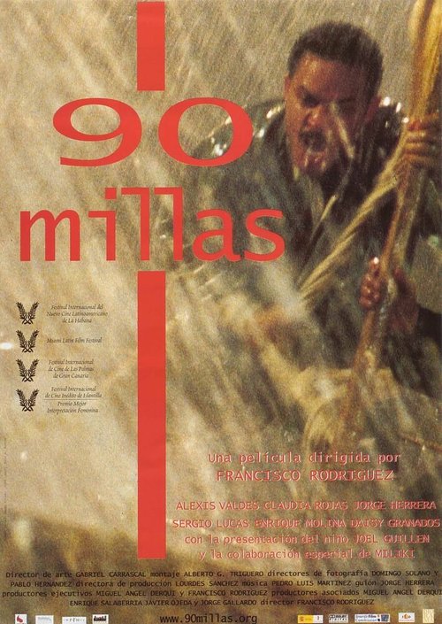 Постер фильма 90 millas (2005)